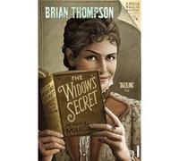 The Widows Secret by Brian Thompson Paperback Book Thompson, Brian (Auteur)