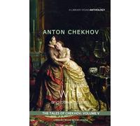 The Wife and Other Stories: The Tales of Chekhov, Volume 5