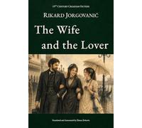 The Wife And The Lover: English Edition