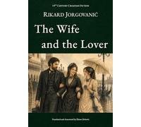 The Wife And The Lover: English Edition