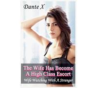 The Wife Has Become A High Class Escort: Wife Watching With A Stranger