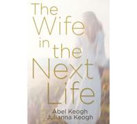 The Wife In The Next Life