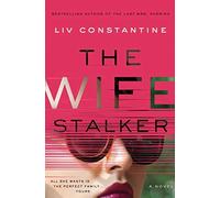 The Wife Stalker