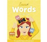 The Wiggles Emma Favourite Words A Lift the Flap by The Wiggles The Wiggles (Auteur)