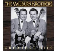 Wilburn Brothers - Greatest Hits