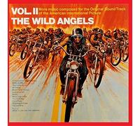 The Wild Angels: Volume 2 (Original Soundtrack)