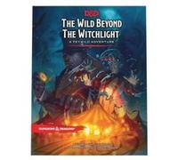 The Wild Beyond the Witchlight Dungeons Dragons by Wizards RPG Team Wizards RPG Team (Auteur)