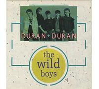 The Wild Boys (Wilder Than The Wild Boys) Extended Remix