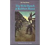 The Wild Bunch At Robber's Roost