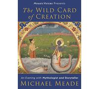 The Wild Card of Creation