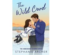 The Wild Card: Vancouver Storm 5