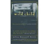 The Wild Child, Free Press Paperbacks J. Moussaieff Masson, Paul Johann Anselm Feuerbach (Auteur)