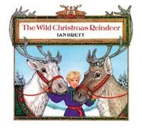 The Wild Christmas Reindeer by Jan Brett Jan Brett (Auteur)