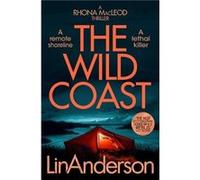 The Wild Coast by Lin Anderson Lin Anderson (Auteur)