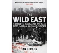 The Wild East