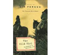 The Wild Girl: The Notebooks of Ned Giles, 1932
