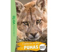 The wild immersion Tome 24 : Expédition au pays des pumas