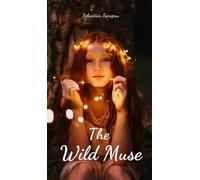 The Wild Muse