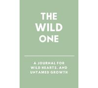 The Wild One Guided Journal
