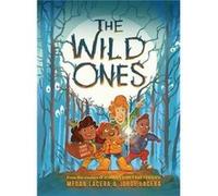 The Wild Ones by Jorge Lacera Jorge Lacera (Auteur)