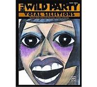 The Wild Party Alfred Publishing Staff (Auteur)