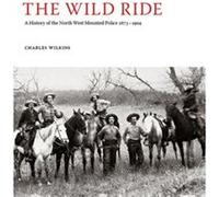 The Wild Ride by Charles Wilkins Unknown (Auteur)