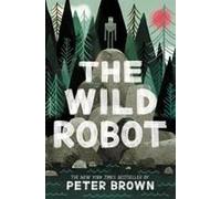 The Wild Robot (Volume 1)