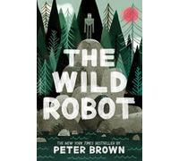 The Wild Robot (Volume 1)