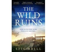 The Wild Ruins - Stig Abell - Hemlock Press - ebook (ePub) - Livre