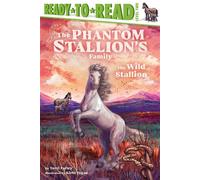 The Wild Stallion Ready-to-Read Level 2 - Terri Farley - Simon Spotlight - ebook (ePub) - Livre