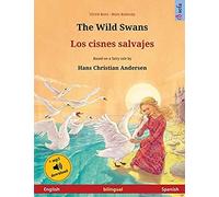 The Wild Swans - Los Cisnes Salvajes (English - Spanish)