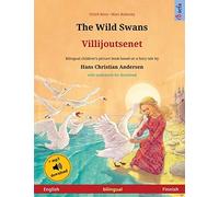 The Wild Swans - Villijoutsenet (English - Finnish)