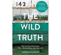 The Wild Truth by Carine McCandless Paperback Book Mccandless, Carine (Auteur)