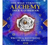 The Wild Unknown Alchemy Deck and Guidebook by Kim Krans Kim Krans (Auteur)