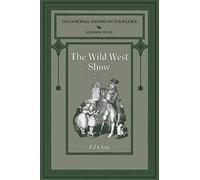 The Wild West Show