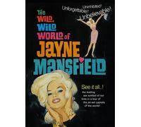 The, Wild World of Jayne Mansfield