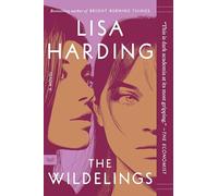 The Wildelings: A Novel