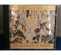 The Wilderness of Mirrors [Import]