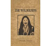 The Wilderness: Poems of a Young Ainu