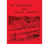 The Wilderness That Became Lawrence