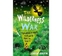 The Wilderness War (Paperback) Julia Green, (Auteur)