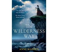 The Wilderness Way