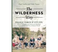 The Wilderness Way - Small Group Study