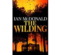 The Wilding: A perfect horror thriller from a new master of the genre