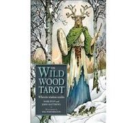 The Wildwood Tarot Mark Ryan And John Matthews (Auteur)