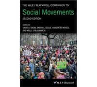 The Wiley Blackwell Companion to Social Movements The Wiley Blackwell Companion to Social Movements (Auteur)