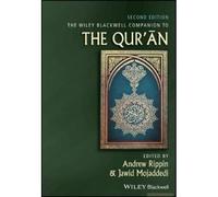 The Wiley Blackwell Companion To The Qur'an