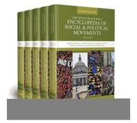 The Wiley Blackwell Encyclopedia of Social and Political Movements The Wiley Blackwell Encyclopedia of Social and Political Movements (Auteur)