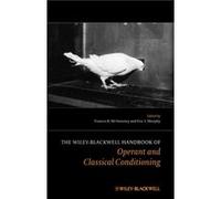 The Wiley Blackwell Handbook of Operant and Classical Conditioning by Eric S. Murphy Eric S. Murphy (Auteur)