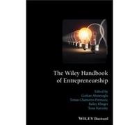 The Wiley Handbook Of Entrepreneurship